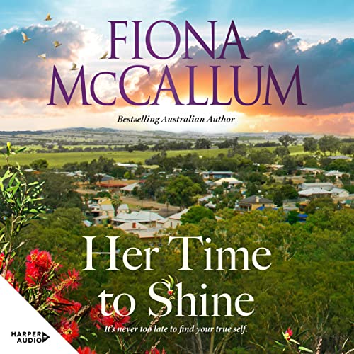 Audio book cover image for Her Time to Shine by Fiona McCallum 