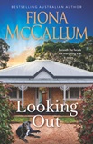 Book cover image - Looking Out by Fiona
                        McCallum 