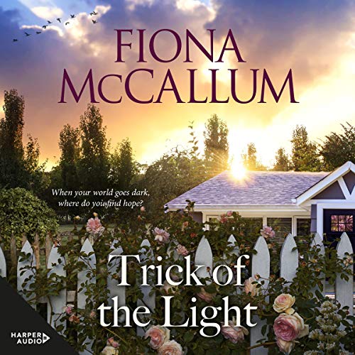 Trick of the Light by Fiona McCallum
                            audiobook cover image